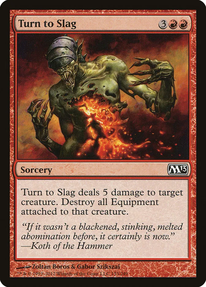 2012 Magic 2013 Turn to Slag common #153 common card image