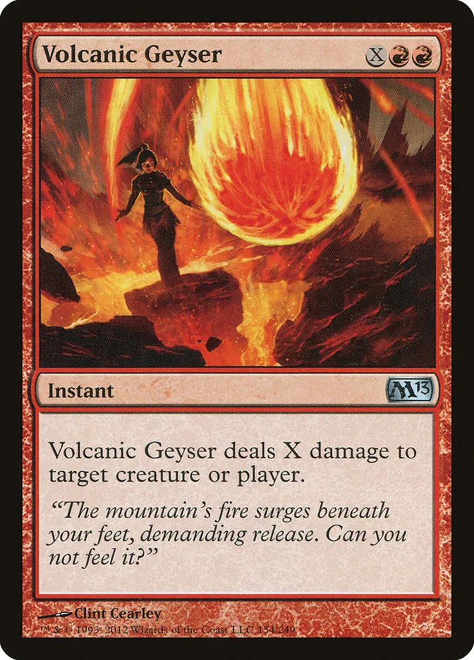 2012 Magic 2013 Volcanic Geyser uncommon #154 uncommon card image