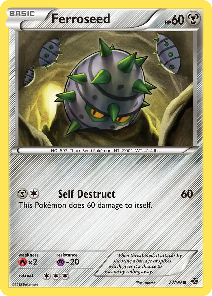 2012 Next Destinies Ferroseed Common #77/99 Common card image