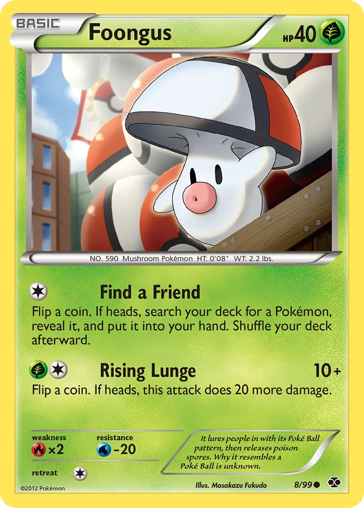2012 Next Destinies Foongus Common #08/99 Common card image