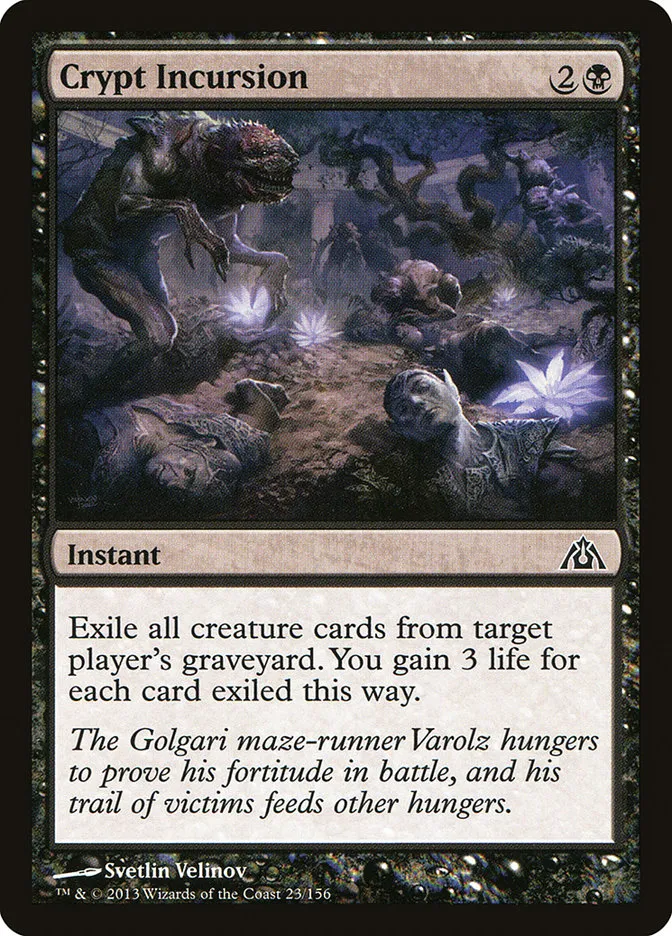 2013 Dragon's Maze Crypt Incursion common #23 unlisted card image