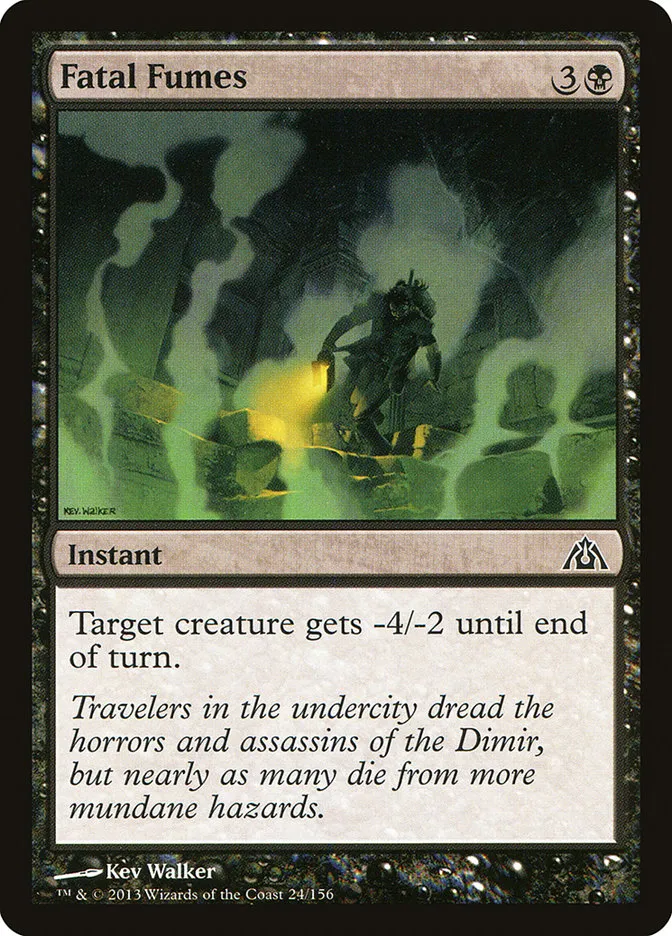 2013 Dragon's Maze Fatal Fumes common #24 unlisted card image