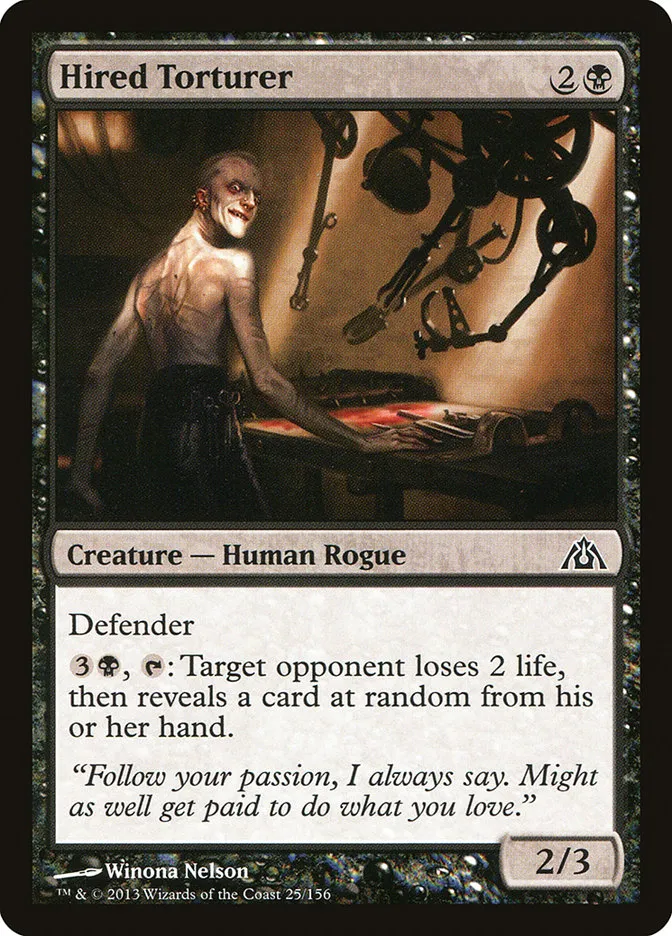 2013 Dragon's Maze Hired Torturer common #25 unlisted card image