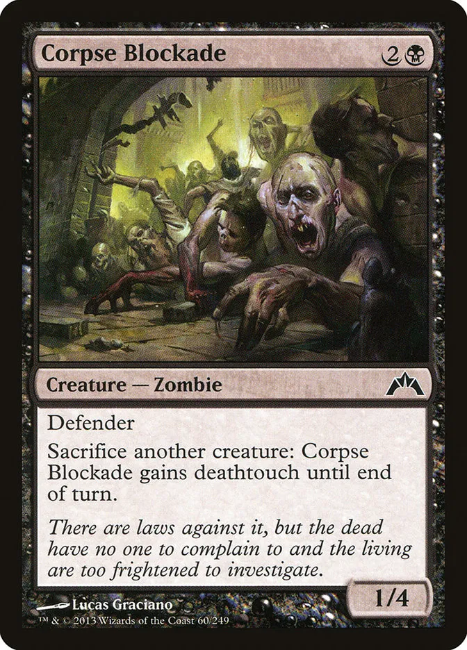 2013 Gatecrash Corpse Blockade common #60 unlisted card image