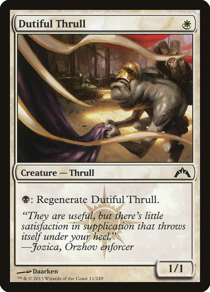 2013 Gatecrash Dutiful Thrull common #11 unlisted card image