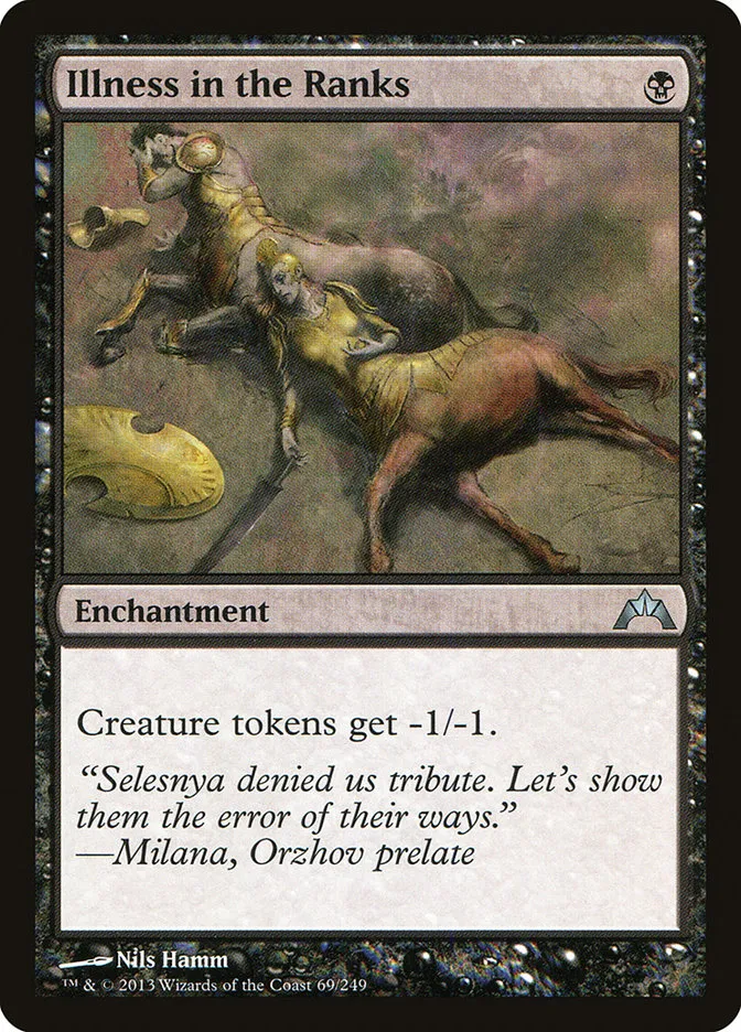 2013 Gatecrash Illness in the Ranks uncommon #69 unlisted card image