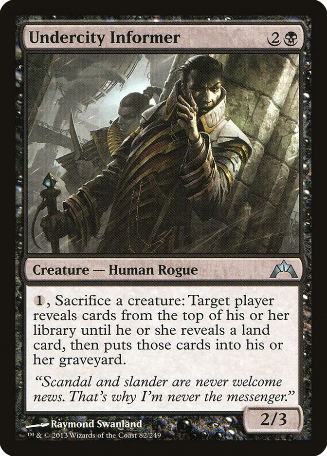 2013 Gatecrash Undercity Informer uncommon #82 unlisted card image