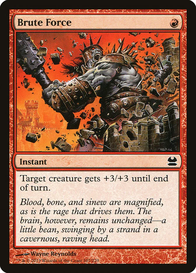 2013 Modern Masters Brute Force common #107 unlisted card image