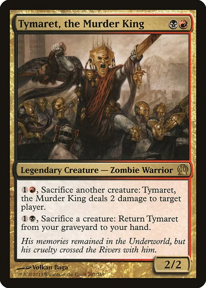 2013 Theros Tymaret, the Murder King #207 rare card image