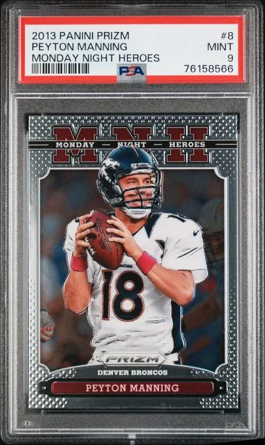 2013 Panini Prizm Peyton Manning Monday Night Heroes #8 card image