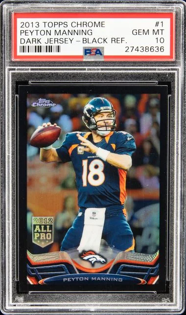 2013 Topps Chrome Peyton Manning Dark Jersey Black Refractor #1 card image