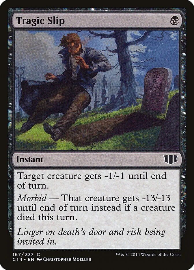 2014 Commander 2014 Tragic Slip common #167 common card image