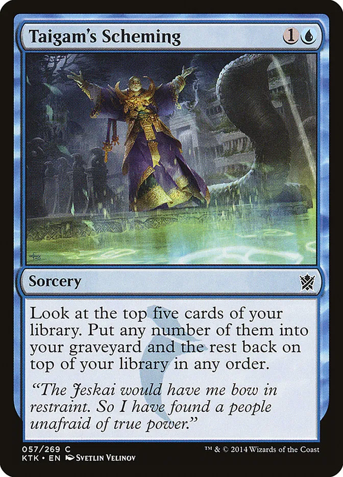 2014 Khans of Tarkir Taigam's Scheming common #57 common card image