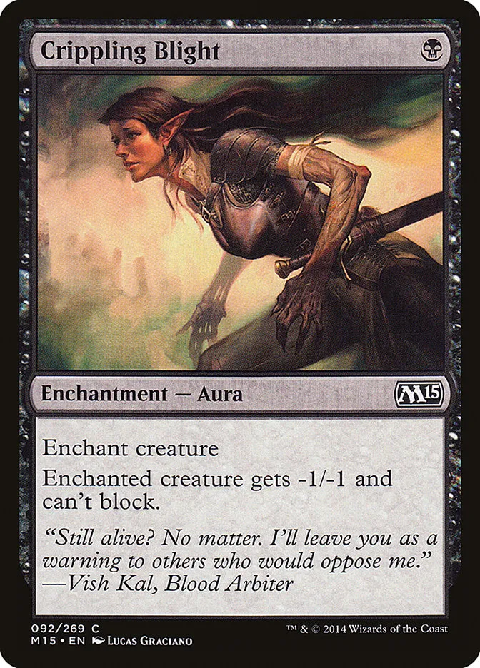 2014 Magic 2015 Crippling Blight common #92 common card image