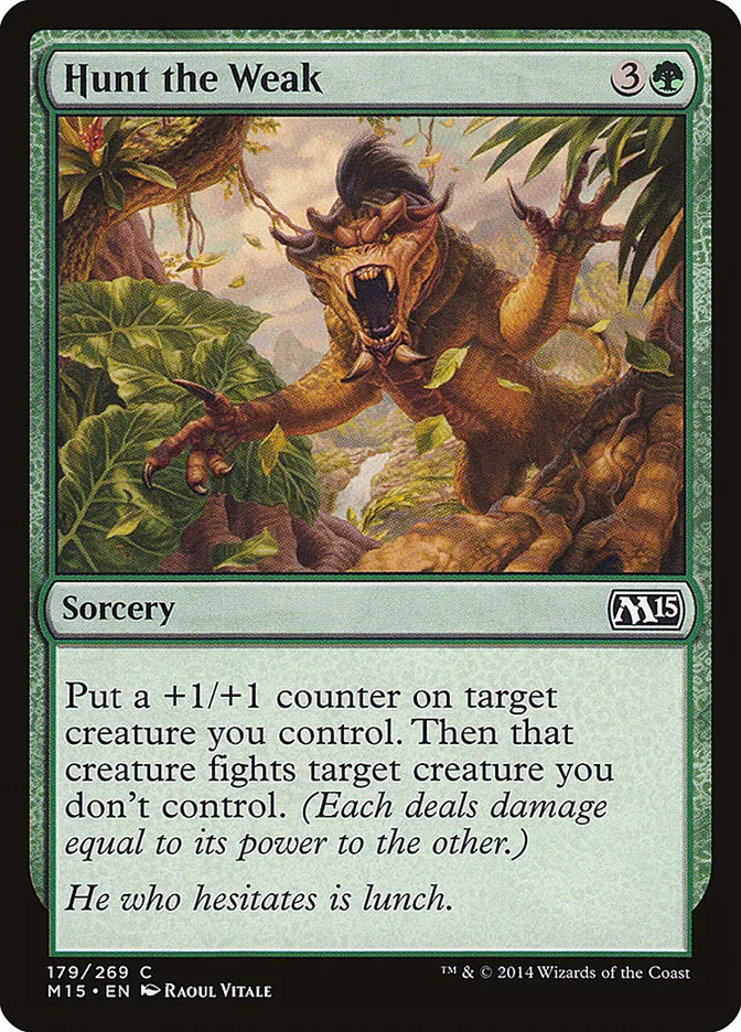 2014 Magic 2015 Hunt the Weak common #179 common card image