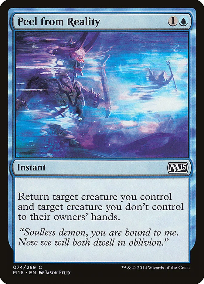 2014 Magic 2015 Peel from Reality common #74 common card image