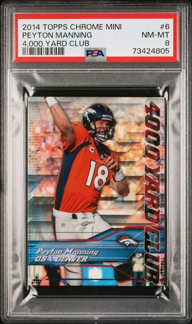 2014 Topps Chrome Peyton Manning Mini 4,000 Yard Club #6 card image