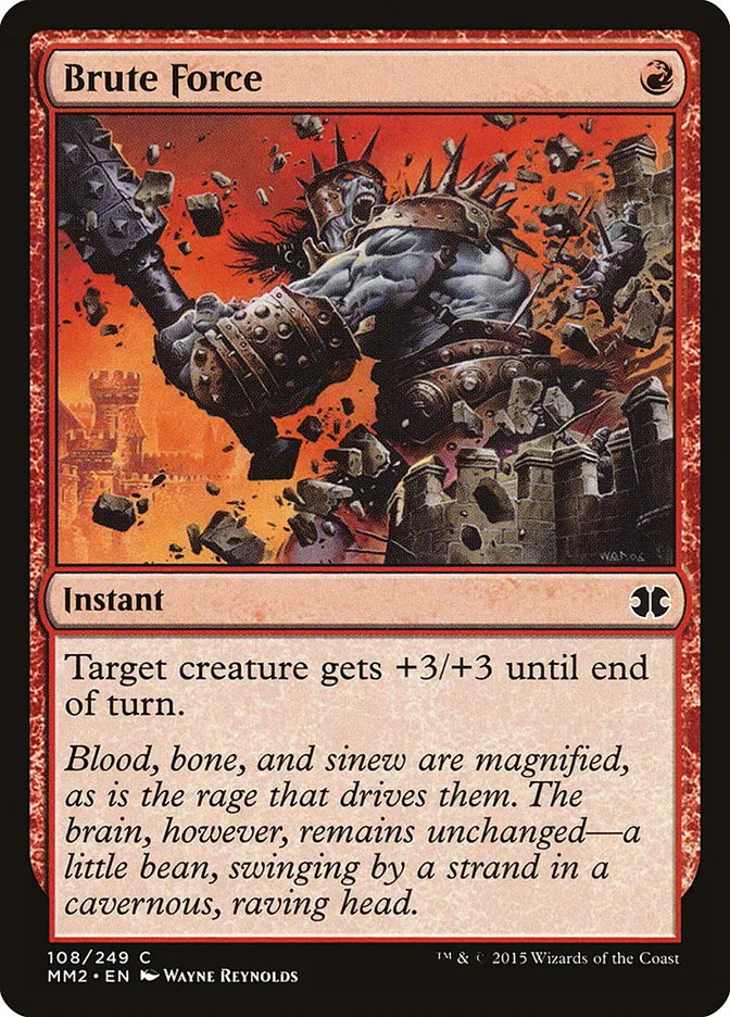 2015 Modern Masters 2015 Brute Force common #108 unlisted card image