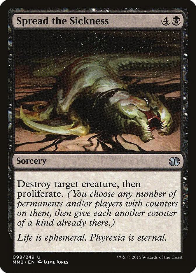 2015 Modern Masters 2015 Spread the Sickness uncommon #98 unlisted card image