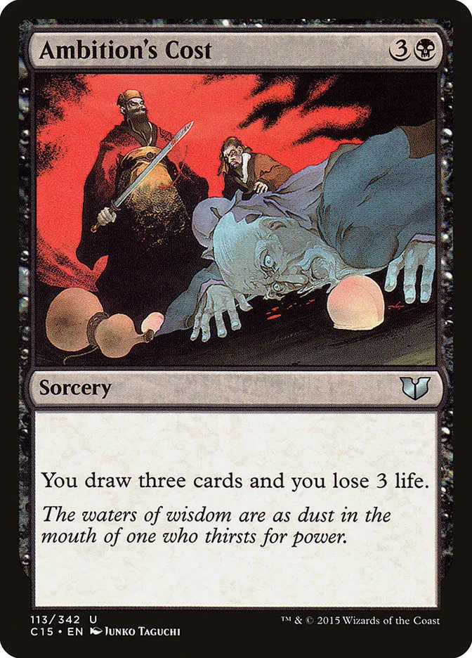 2015 Commander 2015 Ambition's Cost uncommon #113 uncommon card image
