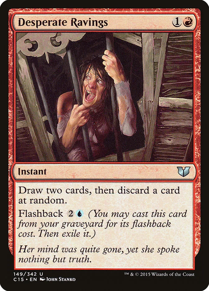 2015 Commander 2015 Desperate Ravings uncommon #149 uncommon card image