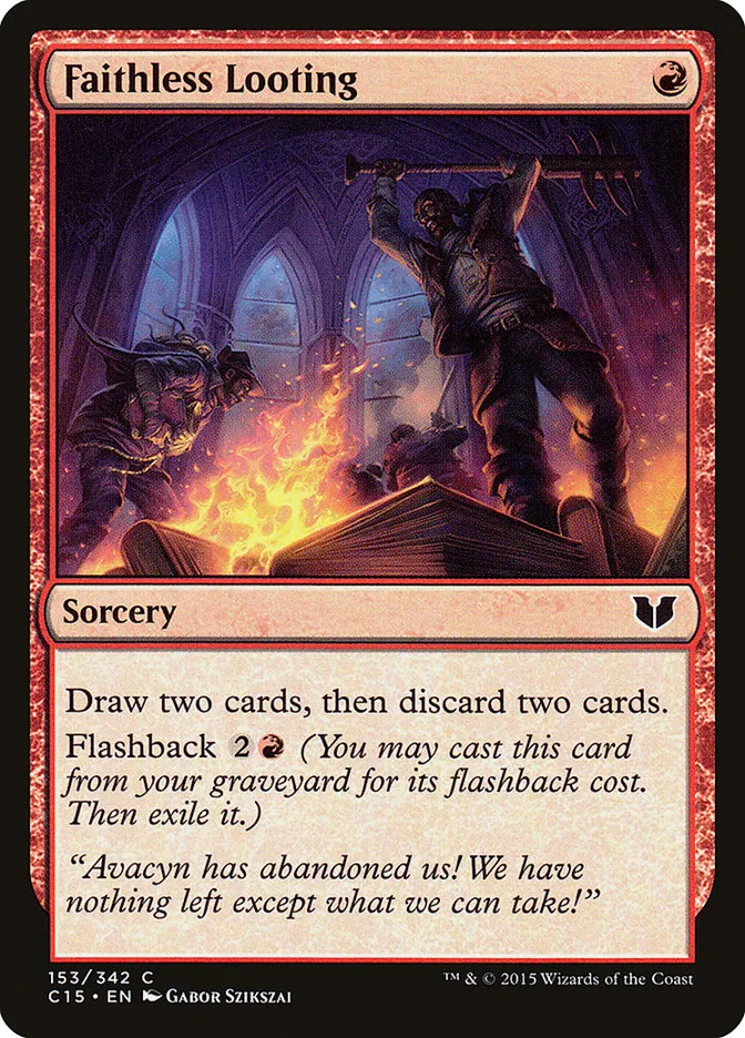 2015 Commander 2015 Faithless Looting common #153 common card image