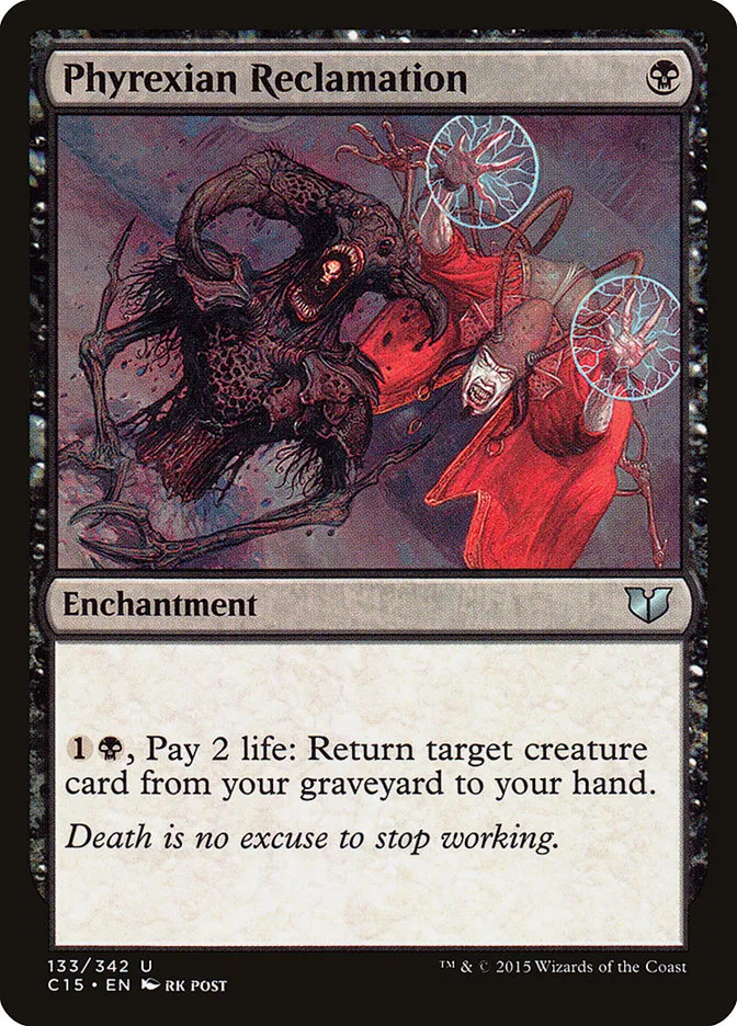 2015 Commander 2015 Phyrexian Reclamation #133 uncommon card image