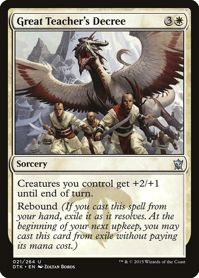2015 Dragons of Tarkir Great Teacher's Decree uncommon #21 uncommon card image