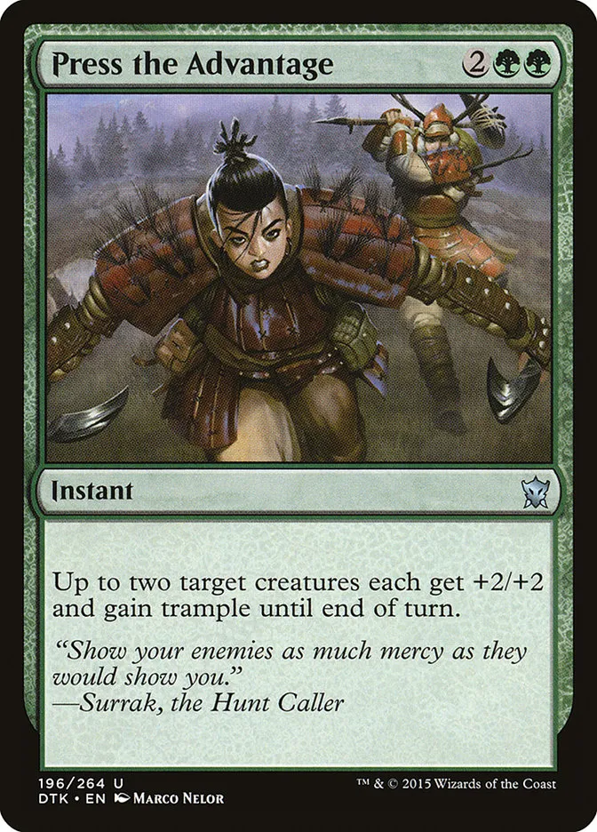 2015 Dragons of Tarkir Press the Advantage uncommon #196 uncommon card image
