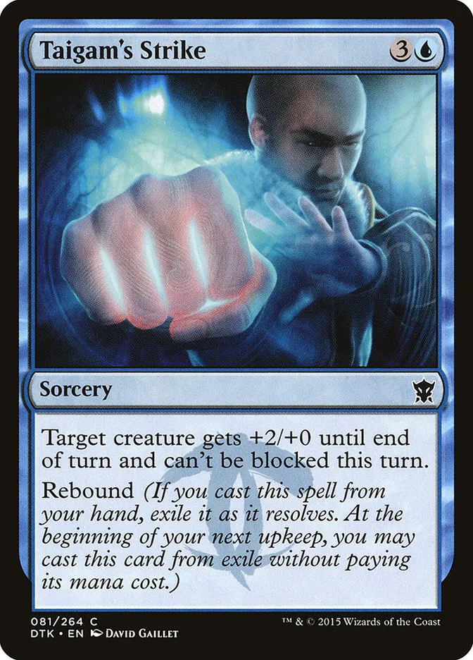 2015 Dragons of Tarkir Taigam's Strike #81 common card image