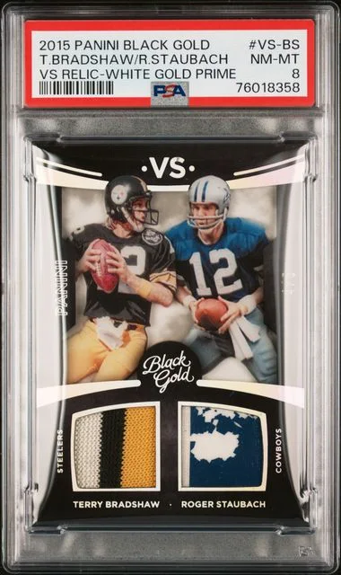 2015 Panini Black Gold Roger Staubach/Terry Bradshaw Vs Relic White Gold Prime #VS-BS card image