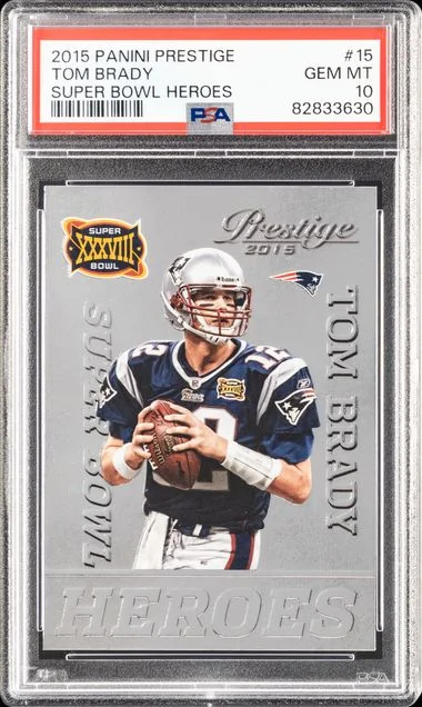 2015 Panini Prestige Tom Brady Super Bowl Heroes #15 card image