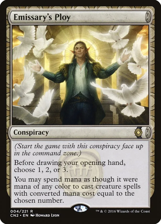 2016 Conspiracy: Take the Crown Emissary's Ploy #4 rare card image