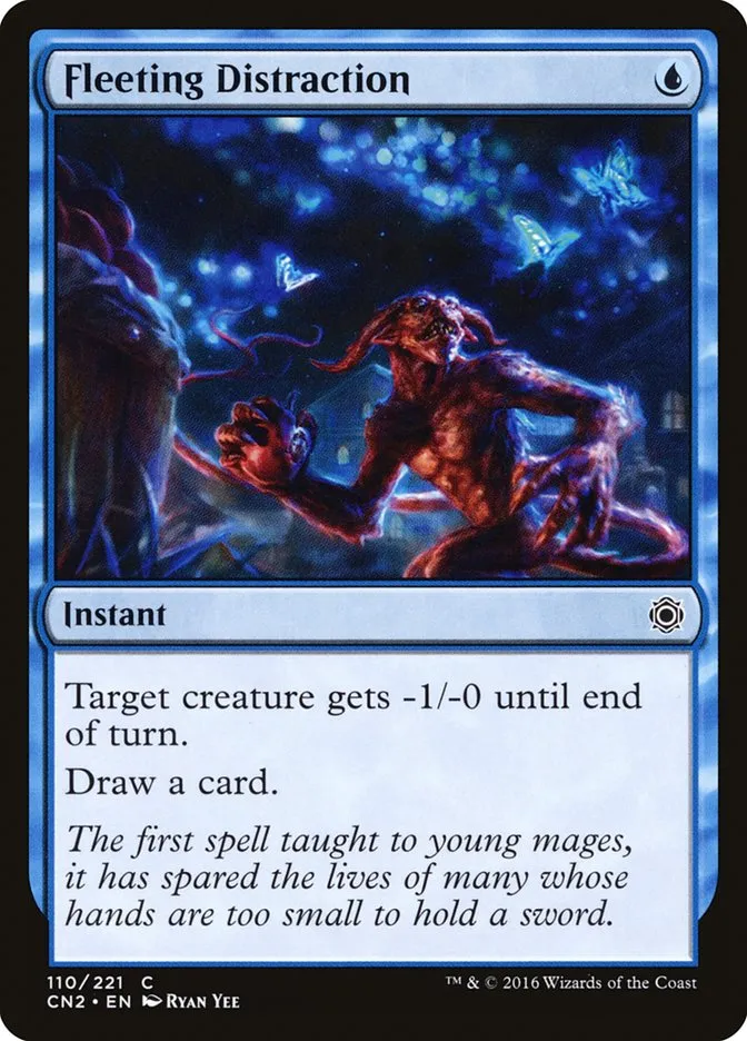 2016 Conspiracy: Take the Crown Fleeting Distraction #110 common card image
