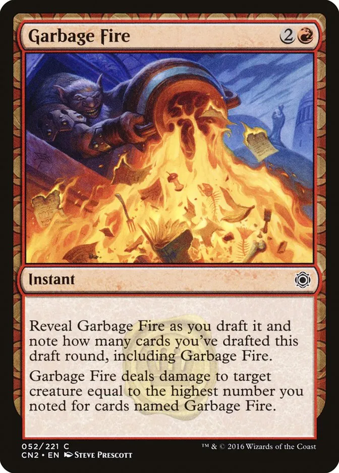 2016 Conspiracy: Take the Crown Garbage Fire common #52 common card image