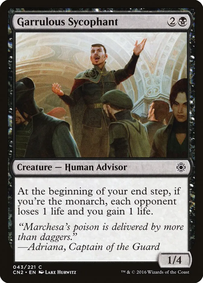 2016 Conspiracy: Take the Crown Garrulous Sycophant #43 common card image