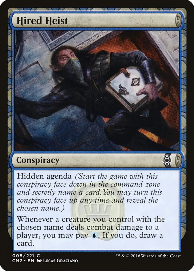 2016 Conspiracy: Take the Crown Hired Heist #5 common card image