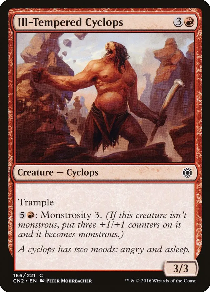 2016 Conspiracy: Take the Crown Ill-Tempered Cyclops common #166 common card image