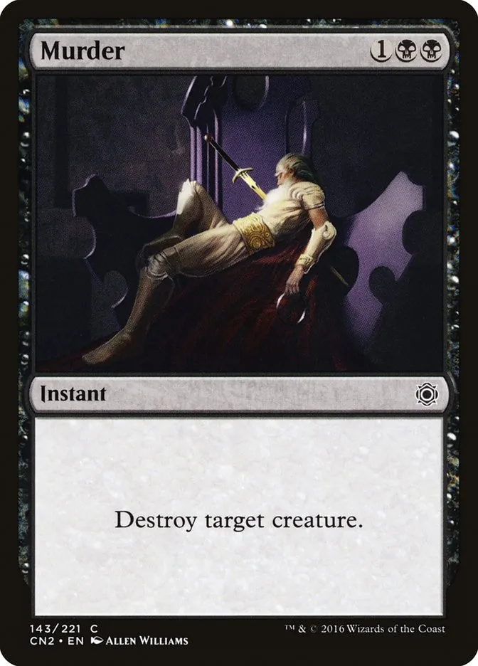 2016 Conspiracy: Take the Crown Murder common #143 common card image