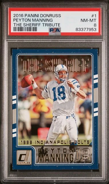 2016 Panini Donruss Peyton Manning The Sheriff Tribute #1 card image