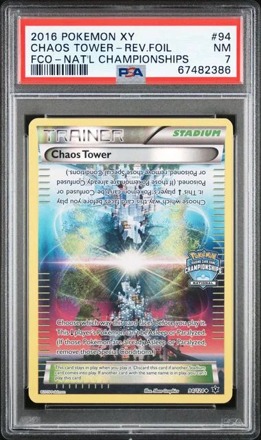 2016 Pokemon XY Fates Collide National Championships Reverse Foil Chaos Tower #94 card image