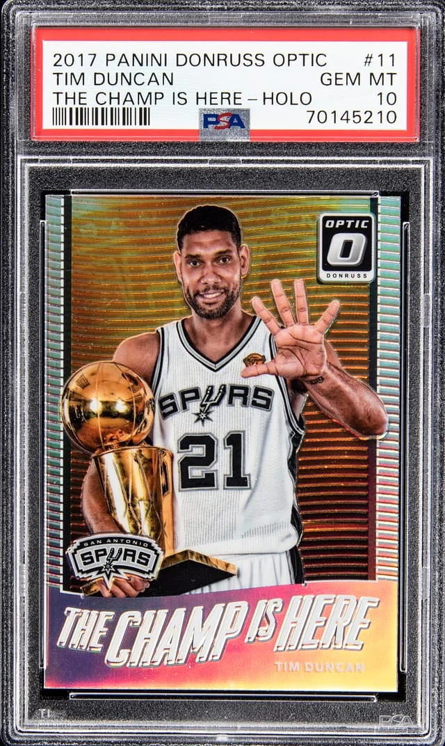2017-18 Panini Donruss Optic Tim Duncan The Champ is Here Holo #11 card image