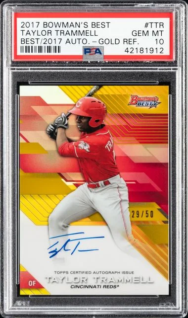 2017 Bowman's Best Taylor Trammell Best Of 2017 Autograph Gold Refractor #B17TTR card image