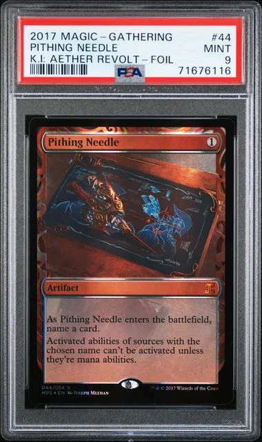 2017 Magic The Gathering Kaladesh Inventions: Aether Revolt Foil Pithing Needle #44 card image