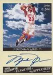 2017 Upper Deck Goodwin Champions Michael Jordan Autographs #A-MJ card image