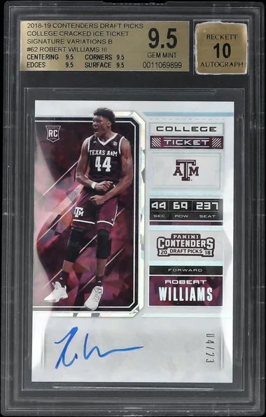 2018-19 Panini Contenders Draft Picks Robert Williams III College Cracked Ice Ticket Signature Variations B #62 card image
