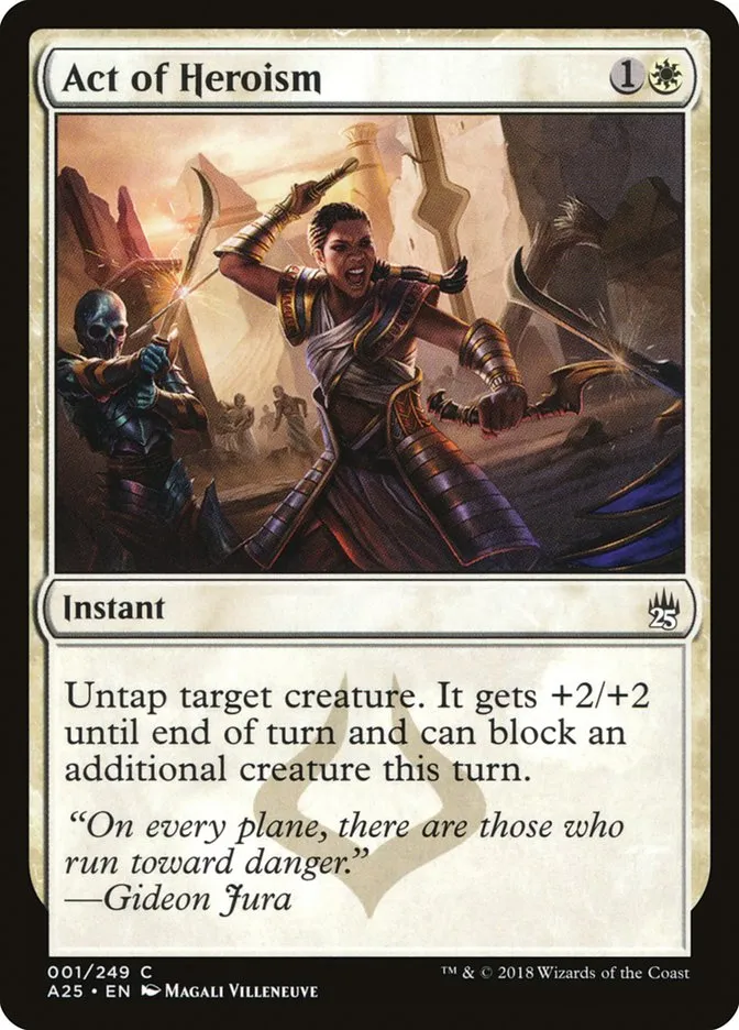 2018 Masters 25 Act of Heroism common #1 unlisted card image