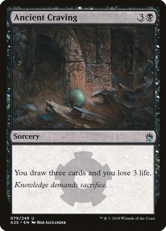 2018 Masters 25 Ancient Craving uncommon #79 unlisted card image