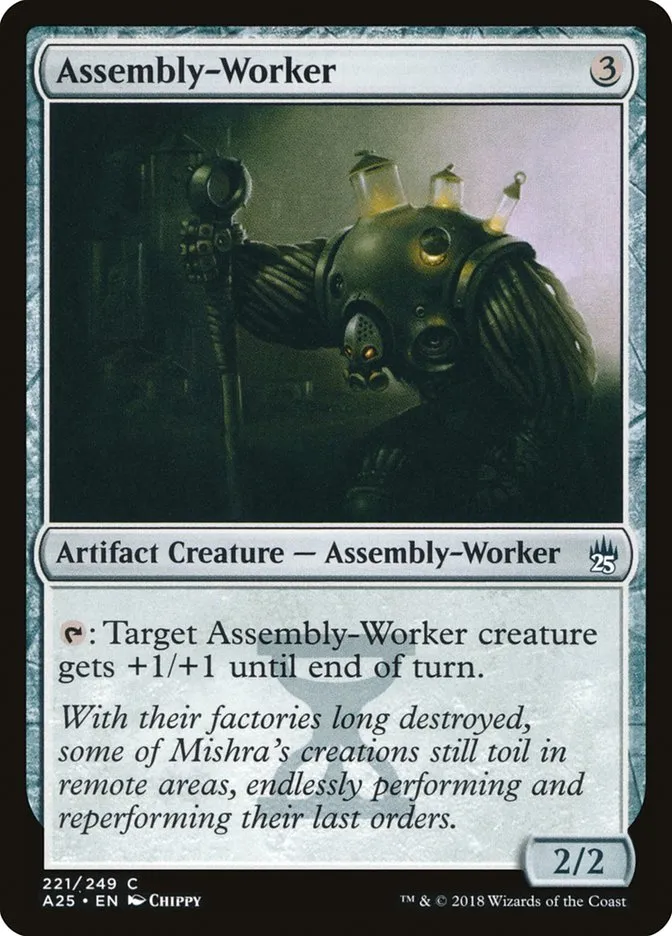 2018 Masters 25 Assembly-Worker common #221 unlisted card image
