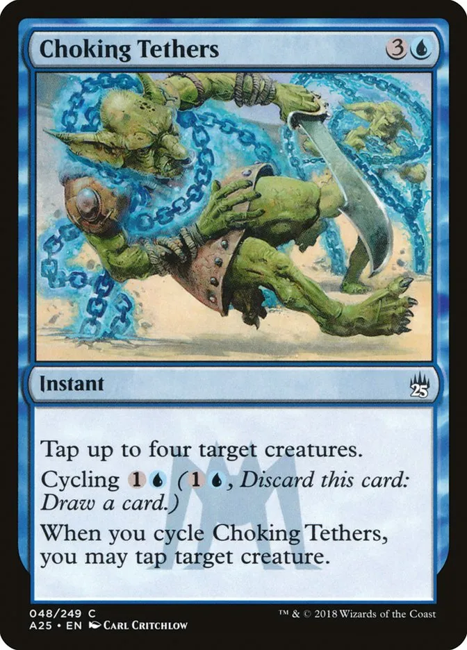 2018 Masters 25 Choking Tethers common #48 unlisted card image